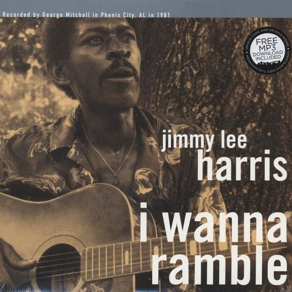 JIMMY LEE HARRIS I Wanna Ramble LP