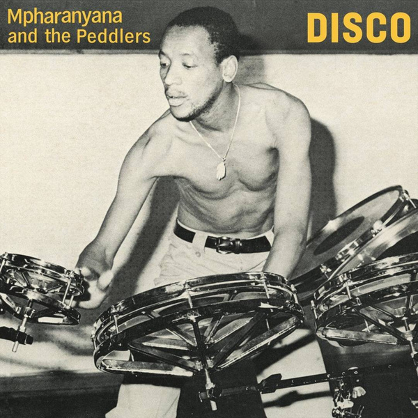MPHARANYANA & THE PEDDLERS Disco 12"