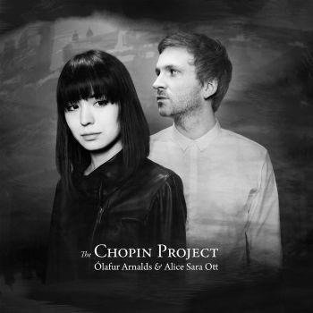 OLAFUR ARNALDS & OTT, ALICE SARA The Chopin Project LP
