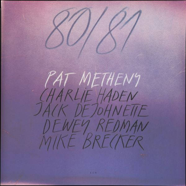 PAT METHENY 80/81 2LP