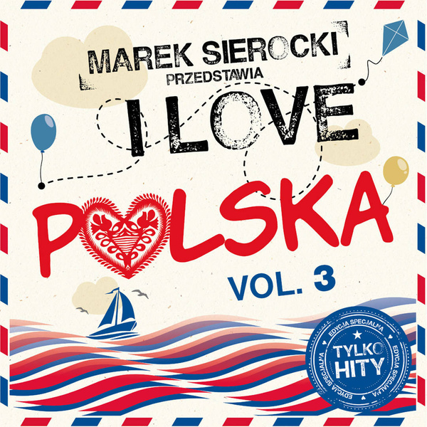 VARIOUS Marek Sierocki Przedstawia: I Love Polska Vol. 3 LP