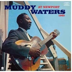 WATERS, MUDDY At Newport 1960/ Muddy Waters Sings Big Bill LP