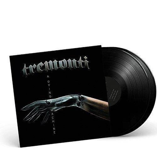 TREMONTI A Dying Machine 2LP