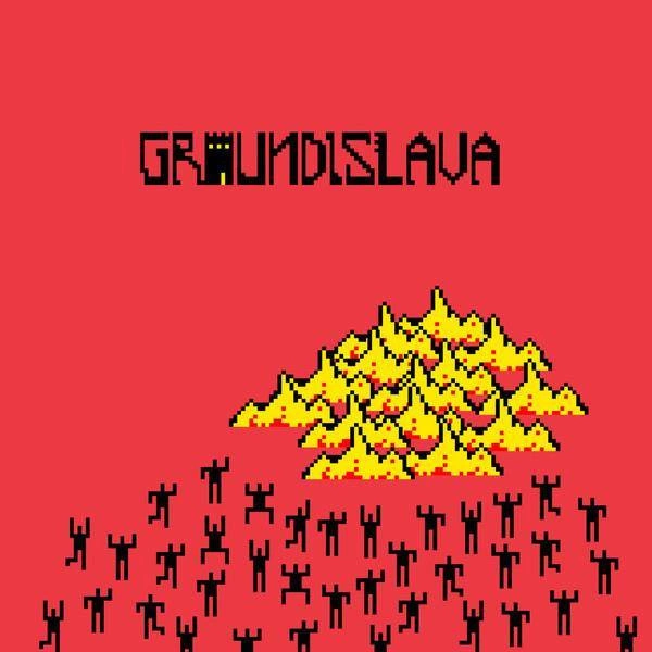 GROUNDISLAVA Groundislava LP