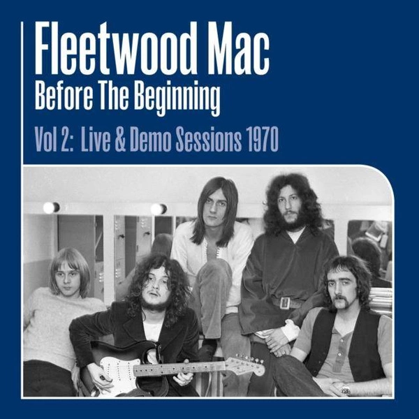 FLEETWOOD MAC Before The Beginning Vol. 2: Live & Demo Sessions 1 LP