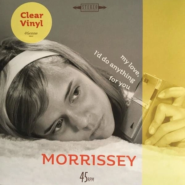 MORRISSEY My Love, I'd Do Anything For You / Are You Sure Hank Done It This Way? (LIVE) VINYL SINGLE