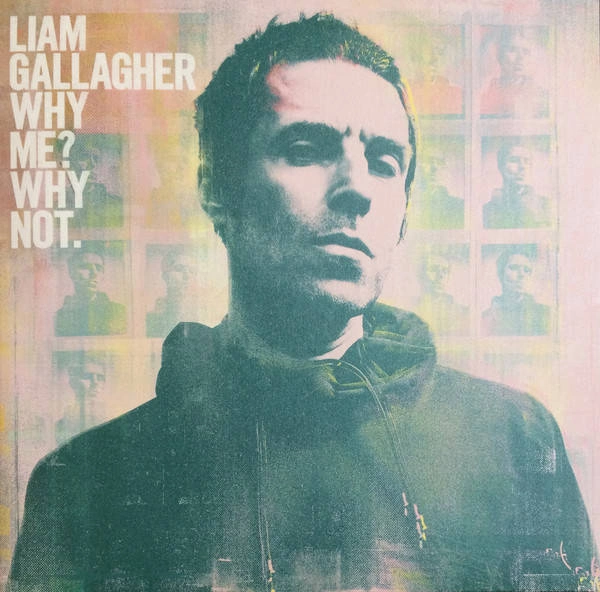 LIAM GALLAGHER Why Me? Why Not. LP