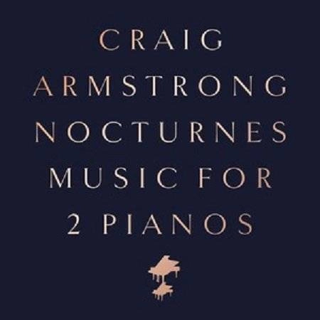 ARMSTRONG, CRAIG Nocturnes - Music For Two Pianos LP