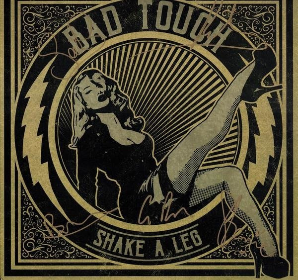 BAD TOUCH Shake A Leg LP