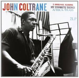 COLTRANE, JOHN My Favorite Things / Africa/brass 2LP