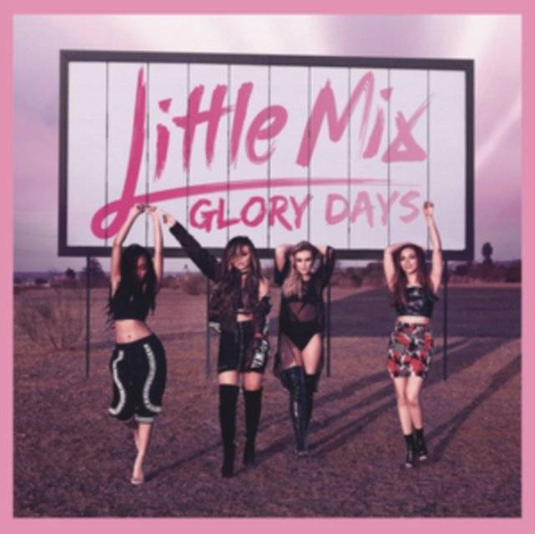 LITTLE MIX Glory Days LP